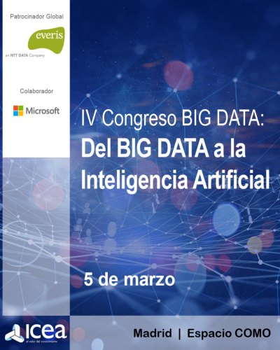 Icea organiza en Madrid el IV Congreso de Big Data