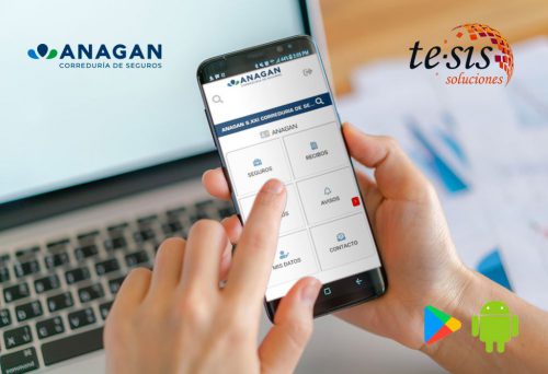 ANAGAN Correduría lanza una aplicación para la consulta y gestión de los seguros de sus clientes desarrollada por Te-Sis Soluciones.
