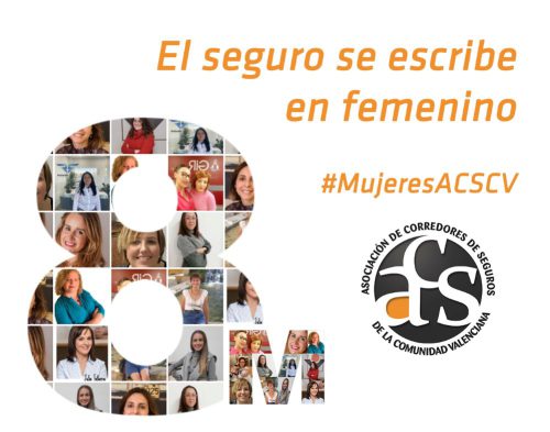 #MujeresACSCV: el seguro se escribe en femenino.