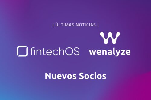 Wenalyze y FintechOS se asocian para mejorar la gestión de riesgos