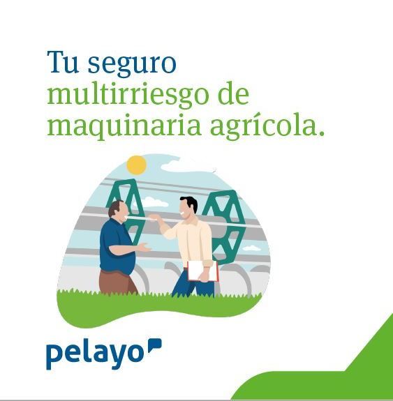 Pelayo lanza un nuevo producto multirriesgo para maquinaria agrícola.