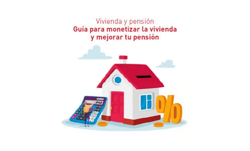 Fundación Mapfre lanza la guía "Vivienda y Pensión" para maximizar los ingresos de los mayores.