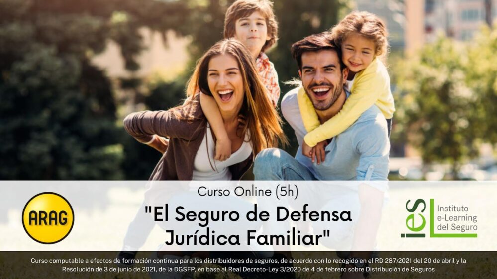 ARAG y el Instituto e-Learning del Seguro (IES) lanzan un innovador curso online titulado "El Seguro de Defensa Jurídica Familiar".