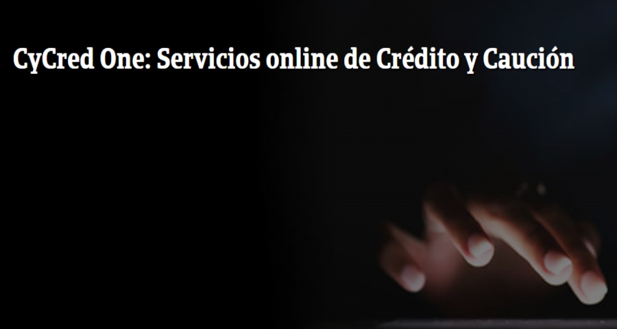 Crédito y Caución innova con CyCred One