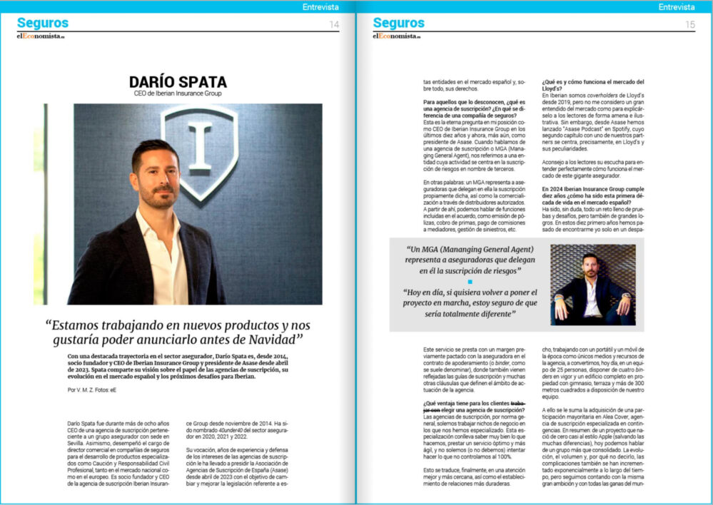 En la edición de julio de Seguros elEconomista entrevistamos a Darío Spata. CEO de Iberian Insurance Group y presidente de Asase.