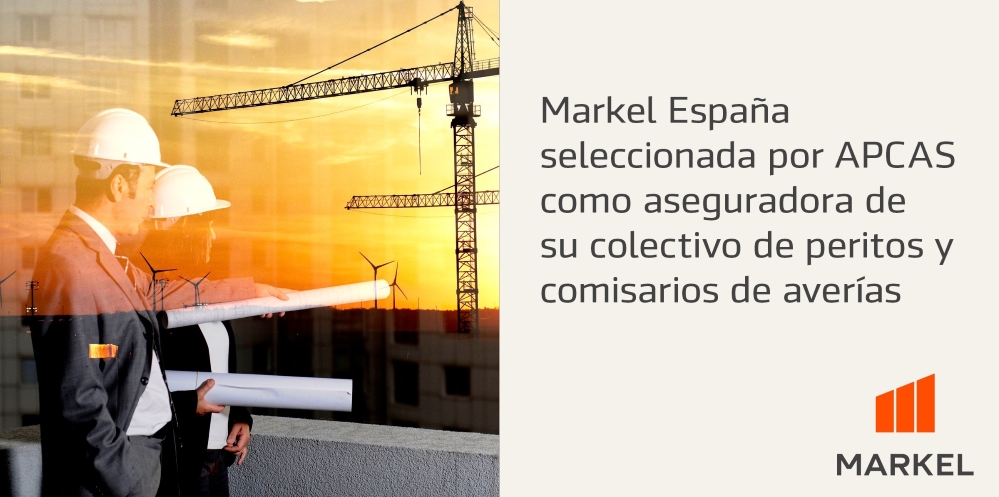 Markel España, seleccionada por APCAS como aseguradora de su colectivo de peritos de seguros y comisarios de averías.