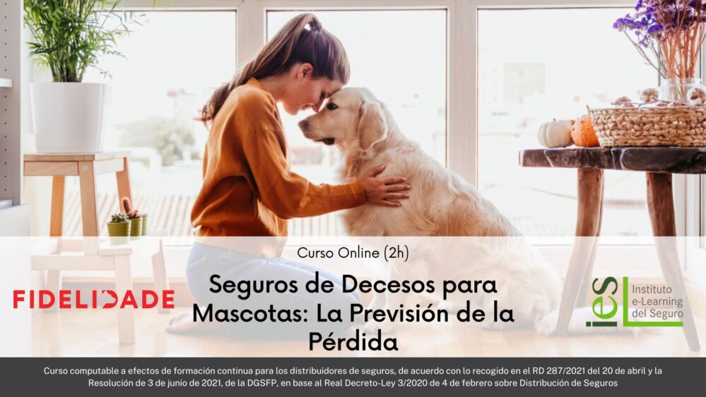 Fidelidade y el IES presentan el curso online "Seguros de Decesos para mascotas: la previsión de la pérdida.