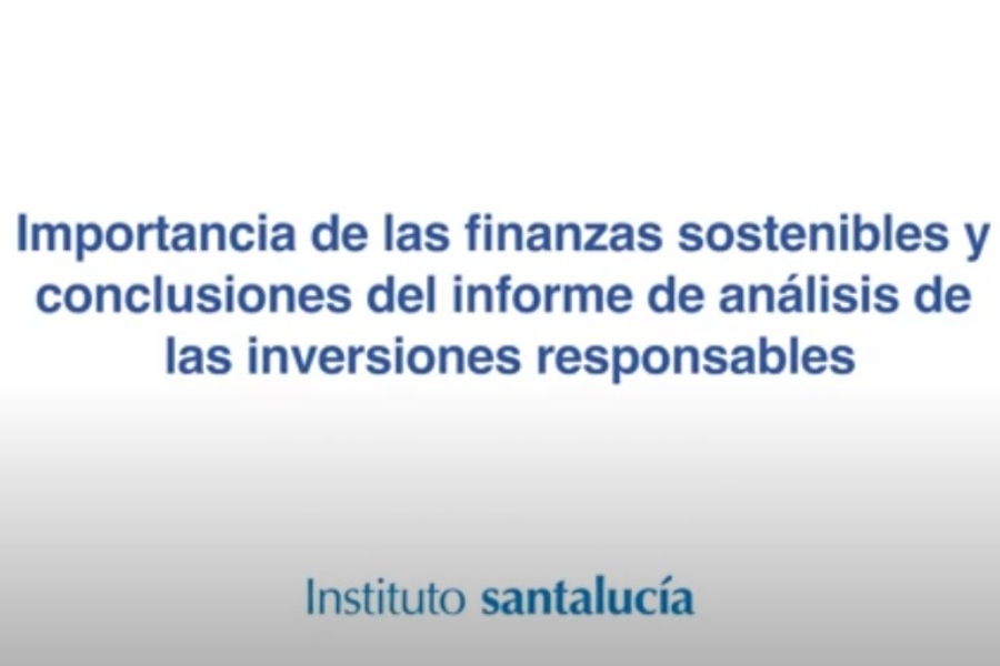 El Instituto Santalucía presenta un informe sobre sostenibilidad medioambiental y finanzas