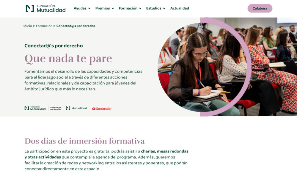 La Fundación Mutualidad, en colaboración con Banco Santander, ha llevado a cabo la tercera edición del programa Conectad@s por Derecho.