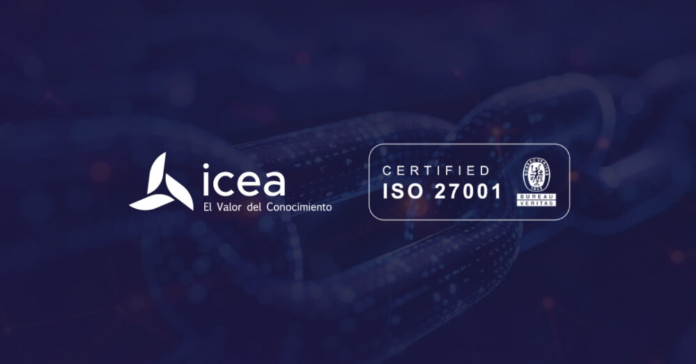 ICEA recibe la certificación ISO 27001 por su sistema de gestión de la seguridad de la información.