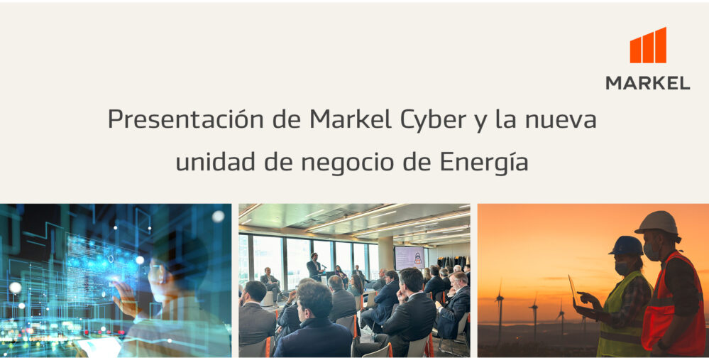 Markel España lanza el nuevo producto Markel Cyber y su unidad de negocio de Energía En un evento para mediadores.