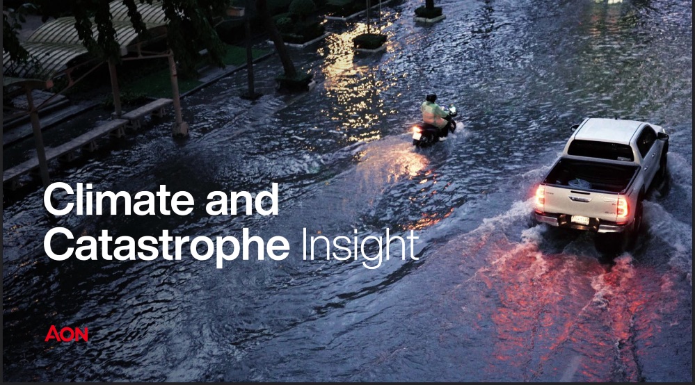 Aon revela que el 60% de los daños por desastres en 2024 no estaban asegurados, y ve urgente crear soluciones para el riesgo climático.