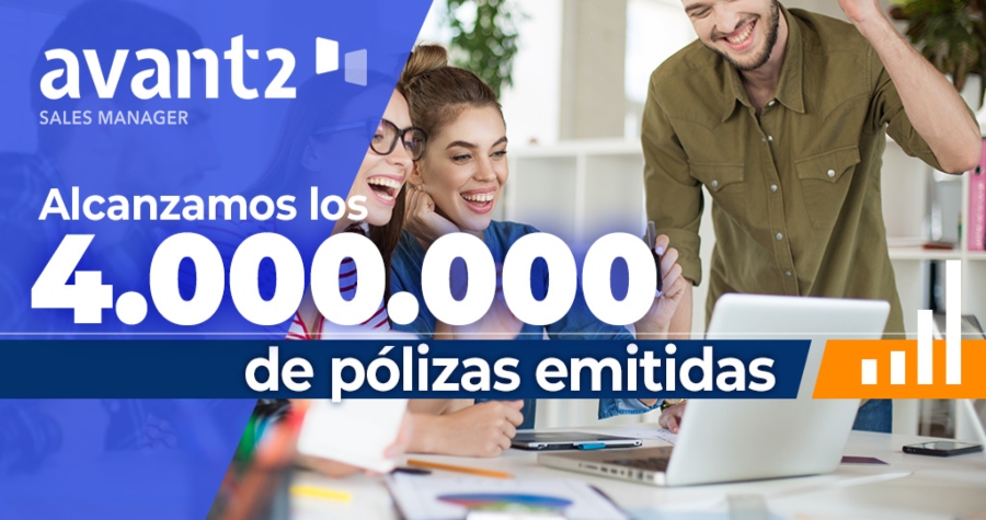 Avant2 Sales Manager alcanza los cuatro millones de pólizas emitidas