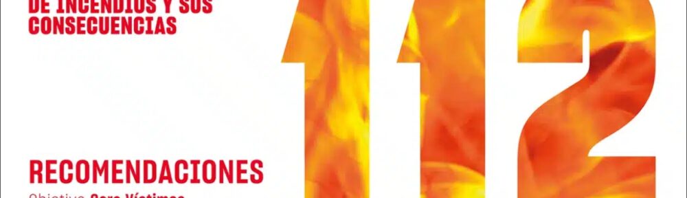 112 recomendaciones para prevenir incendios y reducir víctimas