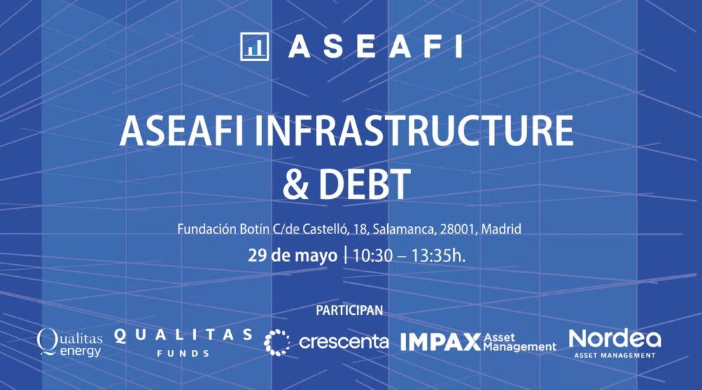 El evento de ASEAFI del 29 de mayo contará con ponentes de firmas líderes como Deloitte, EY, Nordea, Abante o Qualitas Energy