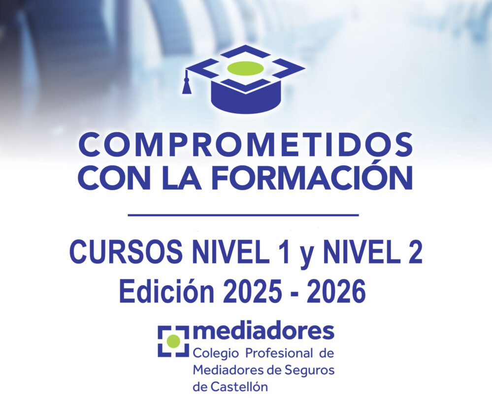 El Colegio de Castellón ha anunciado la apertura de matrícula para una nueva edición de sus Cursos Superiores de Seguros Nivel 1 y Nivel 2.
