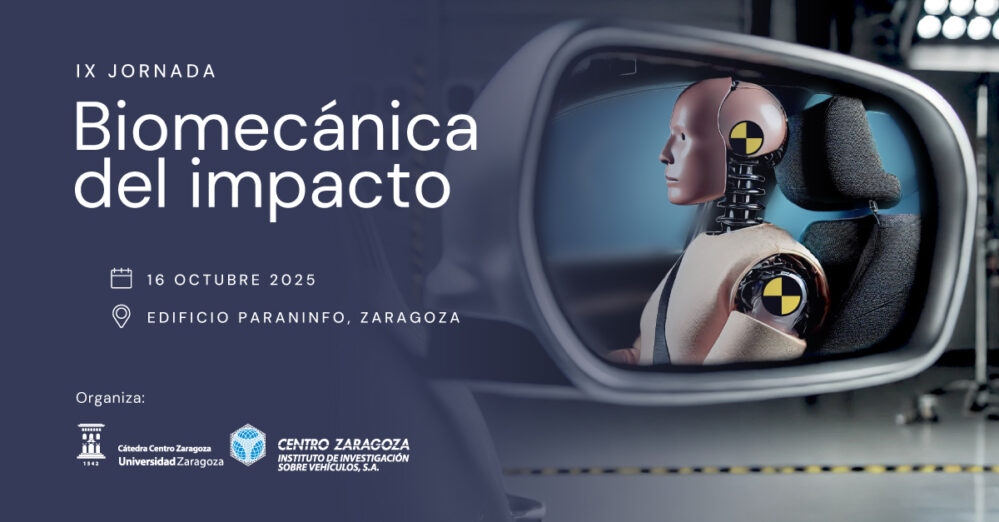 Centro Zaragoza celebrará el próximo 16 de octubre la IX Jornada sobre Biomecánica de Impactos en la Universidad de Zaragoza.