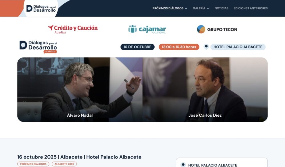 Crédito y Caución celebrará mañana en Albacete una nueva edición de los Diálogos para el Desarrollo, con Álvaro Nadal y José Carlos Díaz