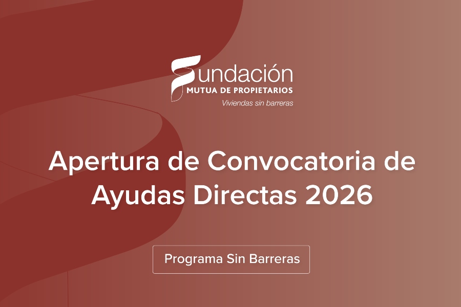 La Fundación Mutua de Propietarios abre una nueva convocatoria del programa ‘Sin Barreras’