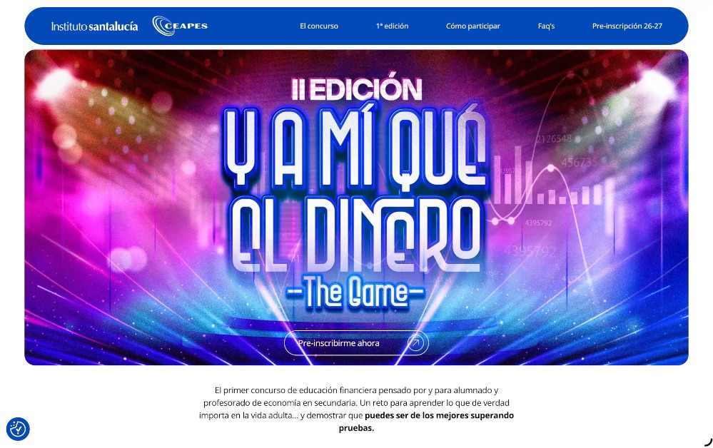 El Instituto Santalucía ha abierto la preinscripción para la segunda edición de “Y a mí qué el dinero – The Game”.