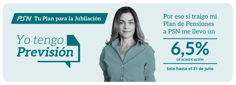PSN lanza una campaña con bonificaciones de hasta el 6,5% por traspasos de planes de pensiones y productos de ahorro para la jubilación.