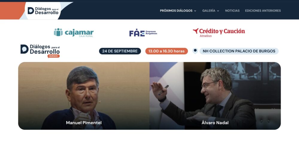 Crédito y Caución impulsa en Burgos una nueva edición de Diálogos para el Desarrollo con Manuel Pimentel y Álvaro Nadal.