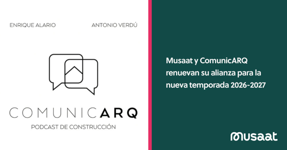 Musaat renueva su alianza con ComunicARQ para 2026-2027