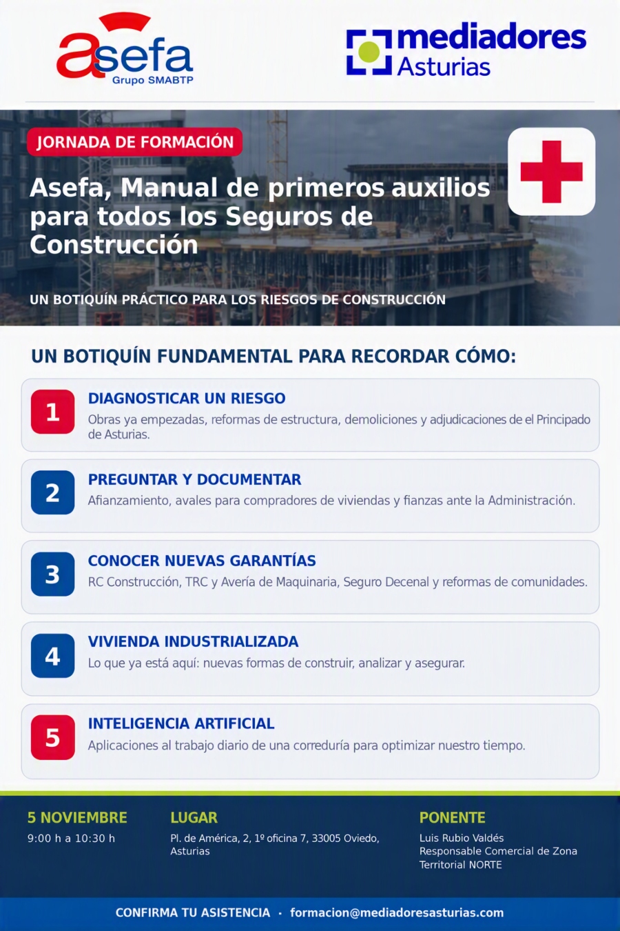 Mediadores Asturias y Asefa presentan un “botiquín de primeros auxilios” para los seguros de construcción